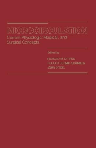 Stock image for Microcirculation: Current Physiologic, Medical, and Surgical Concepts for sale by Revaluation Books