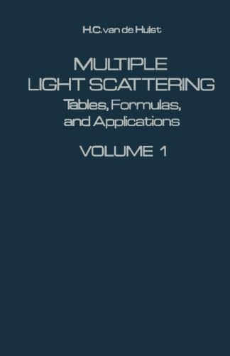 9780124317499: Multiple Light Scattering V1: Tables, Formulas, and Applications