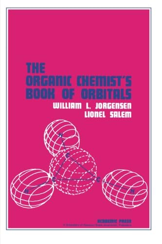 9780124332874: The Organic Chemist's Book of Orbitals