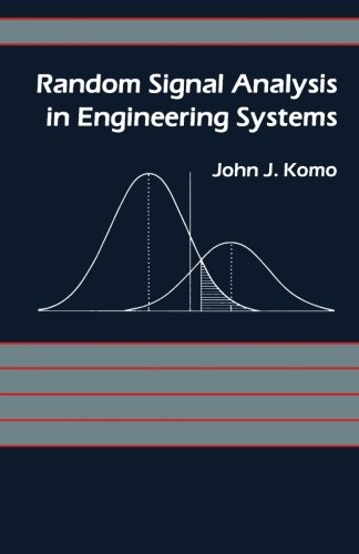 9780124333161: Random Signal Analysis in Engineering Systems