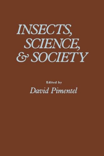 9780124333376: Insects, Science & Society