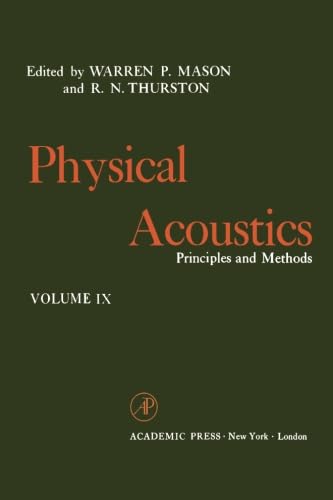 Stock image for Physical Acoustics, Volume IX: Principles and Methods for sale by Revaluation Books