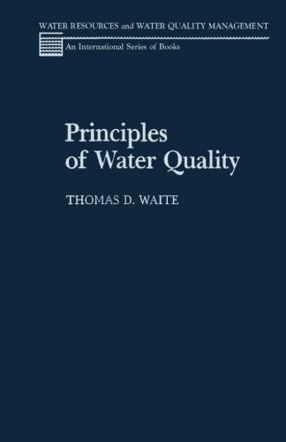 Imagen de archivo de Principles of Water Quality a la venta por Revaluation Books