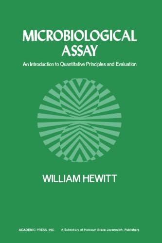 9780124333970: Microbiological Assay: An Introduction to Quantitative Principles and Evaluation