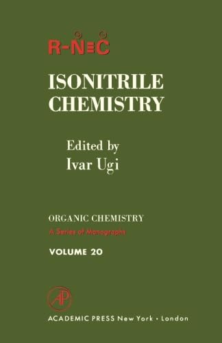 9780124334212: Isonitrile Chemistry