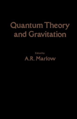 9780124334854: Quantum Theory and Gravitation