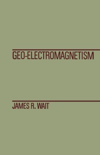 9780124334977: Geo-Electromagnetism