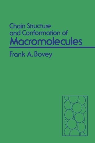 9780124335318: Chain Structure and Conformation of Macromolecules