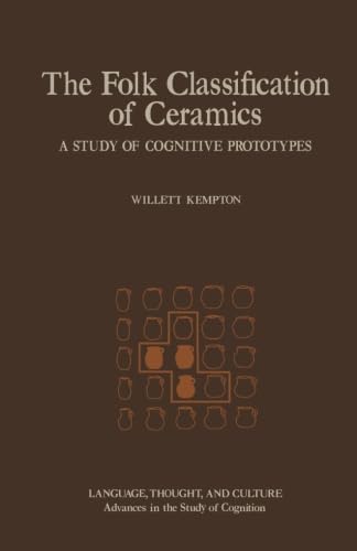 9780124335684: The Folk Classification of Ceramics: A Study Of Cognitive Prototypes