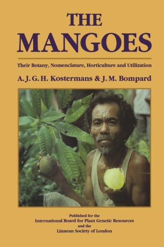Stock image for The Mangoes: Their Botany, Nomenclature, Horticulture and Utilization for sale by Books Unplugged