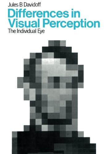 Stock image for Differences in Visual Perception: The Individual Eye for sale by Revaluation Books