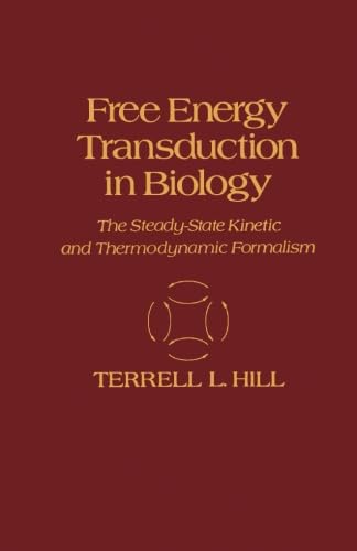 9780124336209: Free Energy Transduction in Biology: The Steady-State Kinetic and Thermodynamic Formalism