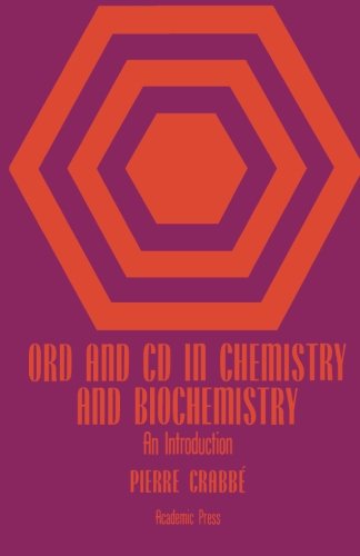 Stock image for ORD and CD in Chemistry and Biochemistry: An Introduction for sale by Revaluation Books