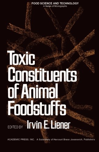 Stock image for Toxic Constituents of Animal Foodstuffs for sale by Revaluation Books