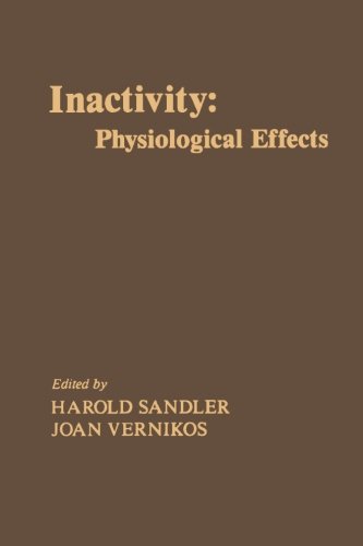 9780124336698: Inactivity: Physiological Effects