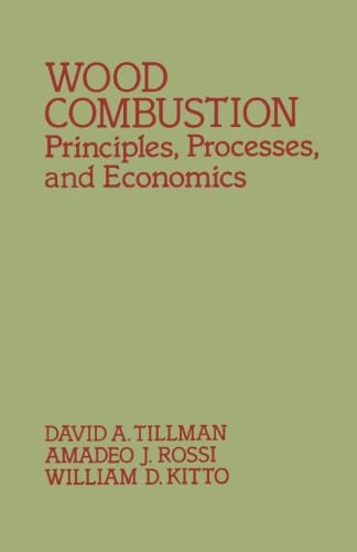 Stock image for Wood Combustion: Principles, Processes, and Economics for sale by Revaluation Books