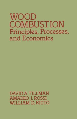 9780124336742: Wood Combustion: Principles, Processes, and Economics