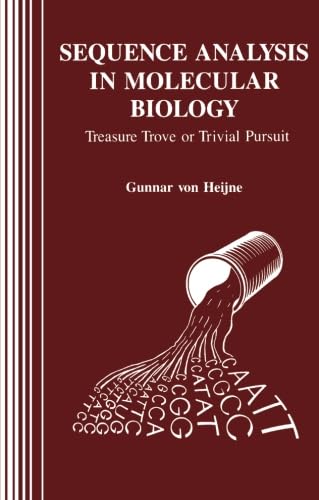 9780124337060: Sequence Analysis in Molecular Biology: Treasure Trove or Trivial Pursuit