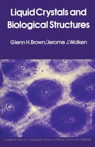 Stock image for Liquid Crystals and Biological Structures for sale by Revaluation Books