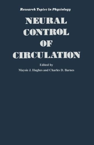 9780124337251: Neural Control of Circulation