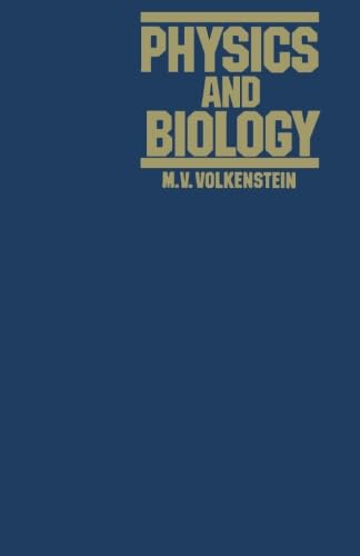 9780124337466: Physics and Biology