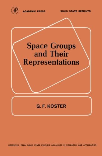 9780124337848: Space Groups and Their Representations