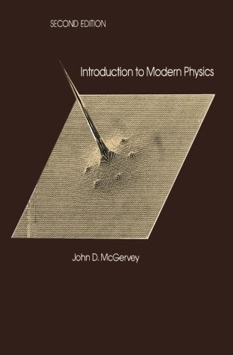 Introduction to Modern Physics (9780124337923) by Mcgervey, John D.