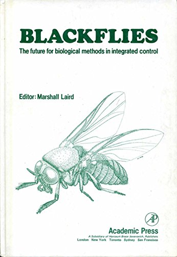 Imagen de archivo de Blackflies : The Future for Biological Methods in Integrated Control a la venta por Better World Books: West