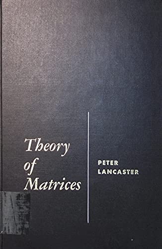 9780124355507: Theory of Matrices