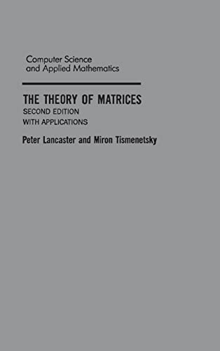 Stock image for The Theory of Matrices: With Applications (Computer Science and Scientific Computing) for sale by BooksRun