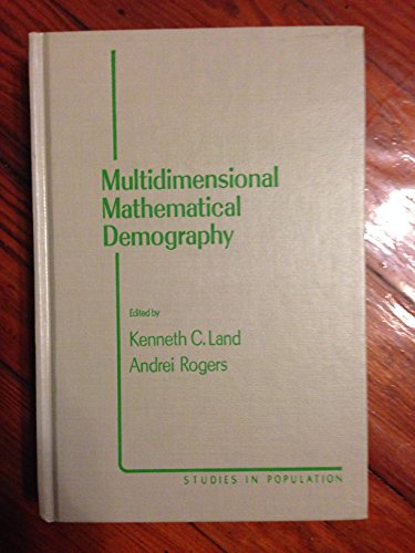 Imagen de archivo de Multidimensional Mathematical Demography a la venta por Better World Books