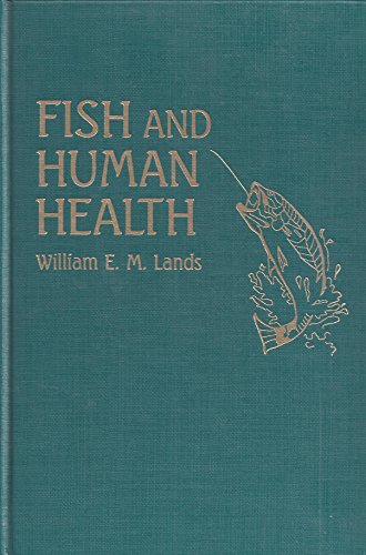 9780124356450: Fish and Human Health