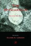 9780124365704: The Myocardium