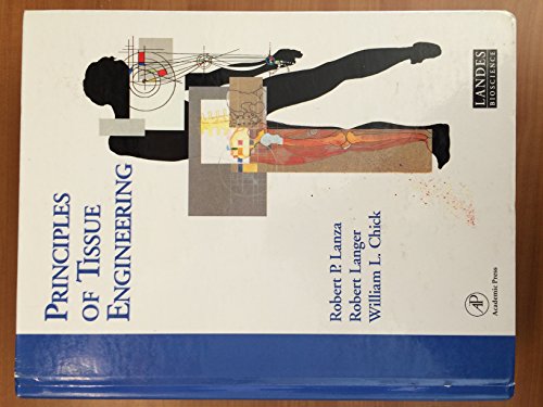 Imagen de archivo de Principles of Tissue Engineering a la venta por ThriftBooks-Atlanta