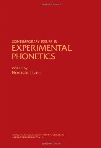 9780124371507: Contemporary Issues in Experimental Phonetics