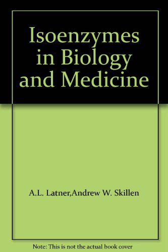 Beispielbild fr Isoenzymes in Biology and Medicine zum Verkauf von ThriftBooks-Atlanta