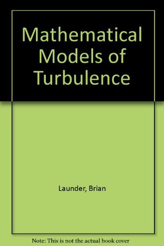 9780124380509: Mathematical Models of Turbulence