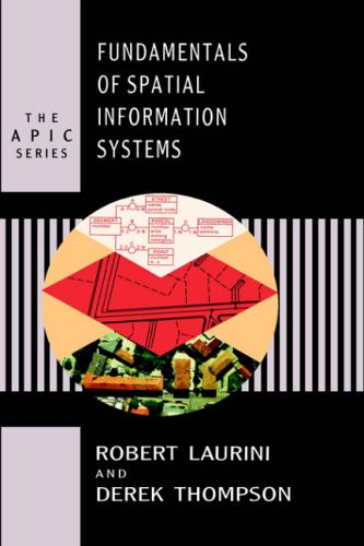 Stock image for Fundamentals of Spatial Information Systems (Apic Series) for sale by SecondSale