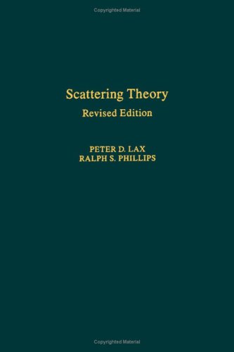 Stock image for Scattering Theory. Revised edition (Pure and Applied Mathematics 26) for sale by Zubal-Books, Since 1961