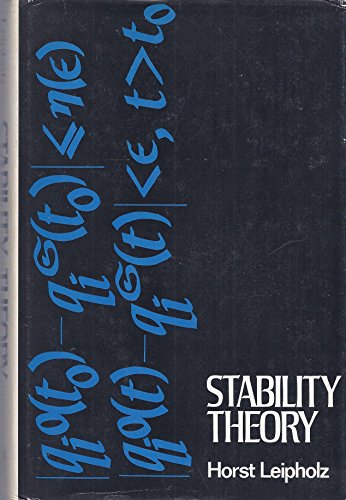 Stability Theory : An Introduction to the Stability of Dynamic Systems and Rigid Bodies