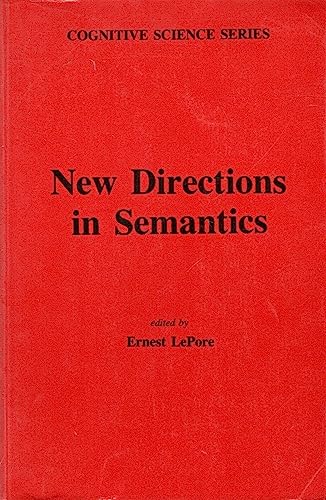 Beispielbild fr New Directions in Semantics (Cognitive Science Series, 2) zum Verkauf von Wonder Book