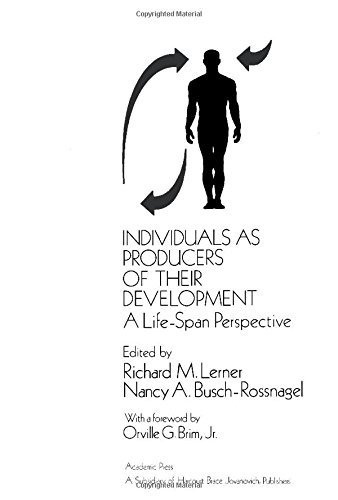 9780124445505: Individuals as Producers of Their Development: A Life-span Perspective