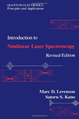 9780124447226: Introduction to Nonlinear Laser Spectroscopy 2e (Optics & Photonics Series)