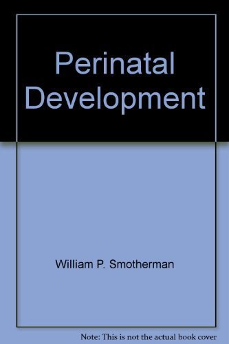 9780124459113: Perinatal Development: A Psychobiological Perspective (Behavioral Biology)