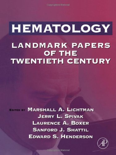 Beispielbild fr Hematology: Landmark Papers Of The Twentieth Century zum Verkauf von Basi6 International
