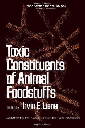 Stock image for Toxic Constituents of Animal Foodstuffs for sale by Prairie Archives