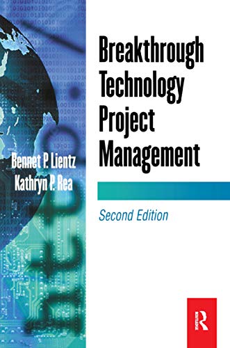 Imagen de archivo de Breakthrough Technology Project Management a la venta por Better World Books