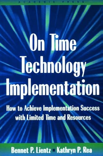 9780124499751: On Time Technology Implementation