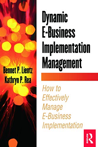 Imagen de archivo de Dynamic e-Business Implementation Management a la venta por Better World Books