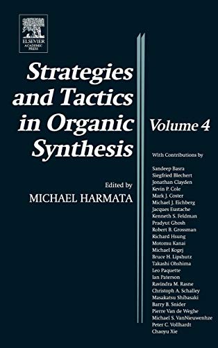 Beispielbild fr Strategies and Tactics in Organic Synthesis, Volume 4 zum Verkauf von The Book Exchange